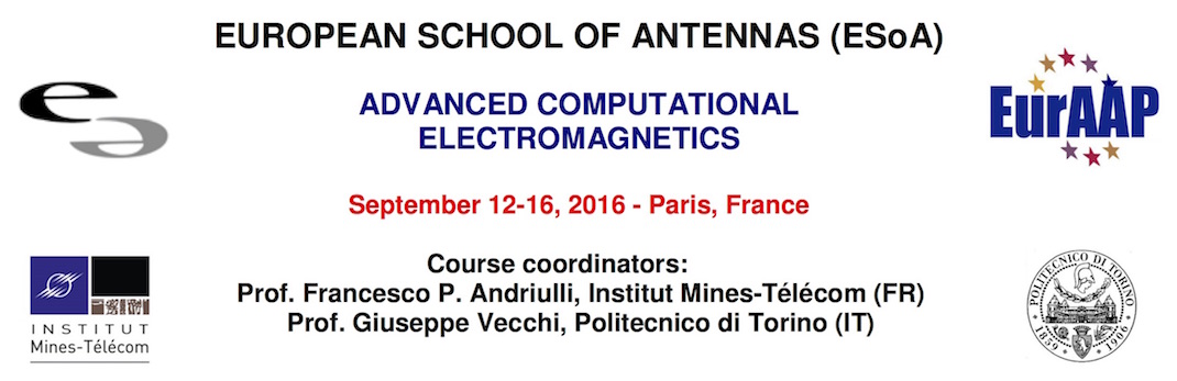 European School of Antennas at Télécom ParisTech (September 2016)